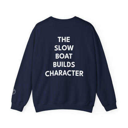 Nantucket Sweatshirt — 'The Slow Boat Builds Character' Crewneck