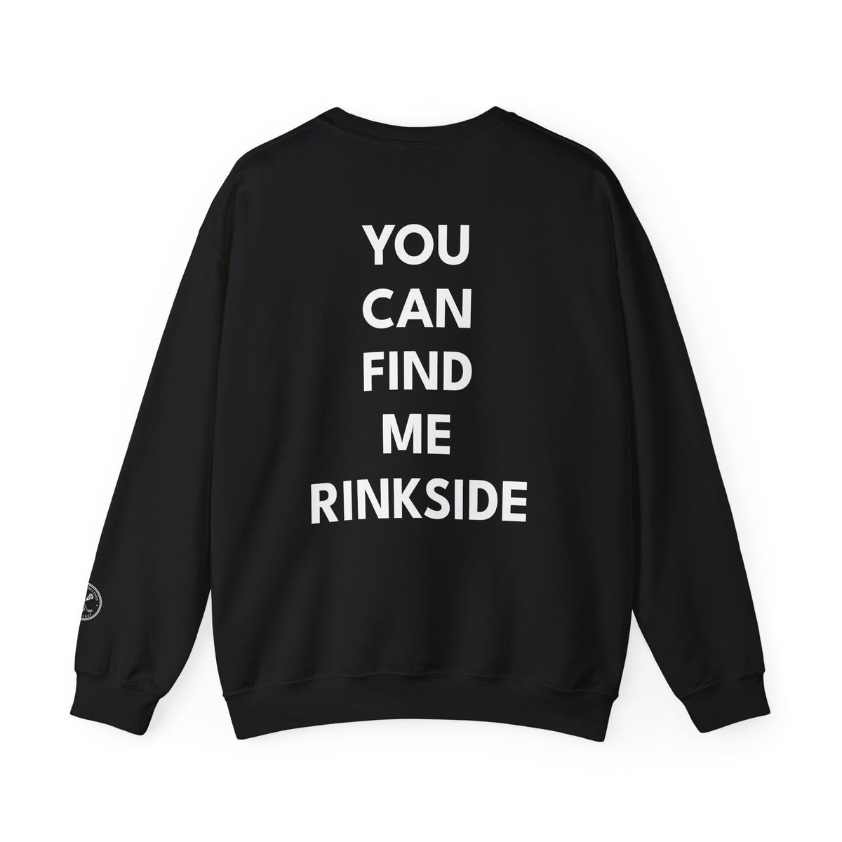 Hockey Mom You can Find me Rinkside Crewneck Sweatshirt