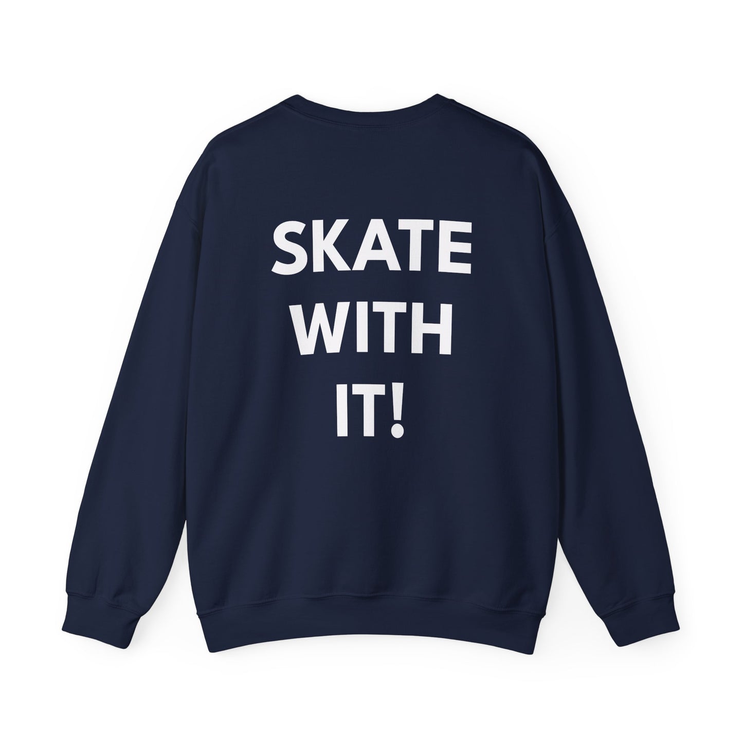 Hockey Mom Crewneck Sweatshirt — 'Skate With It' Hockey Mom Pullover