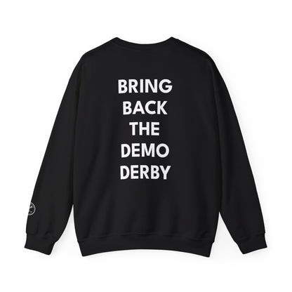 Nantucket "Bring Back the Demo Derby" Crewneck Sweatshirt