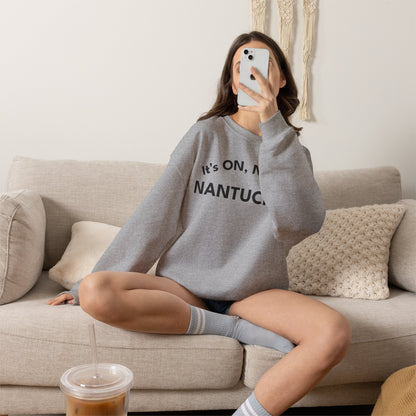 Nantucket "It's ON, Not IN" Crewneck Sweatshirt