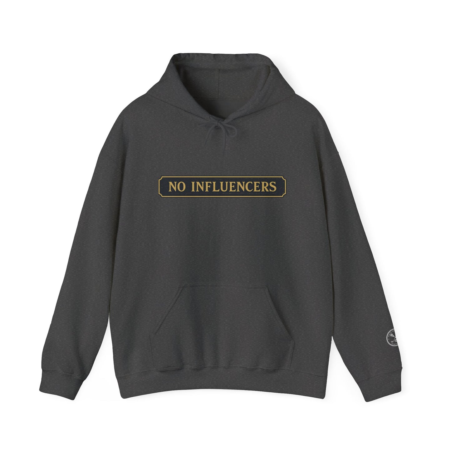 "NO INFLUENCERS QUARTERBOARD" Hoodie