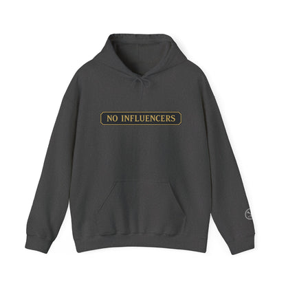 "NO INFLUENCERS QUARTERBOARD" Hoodie