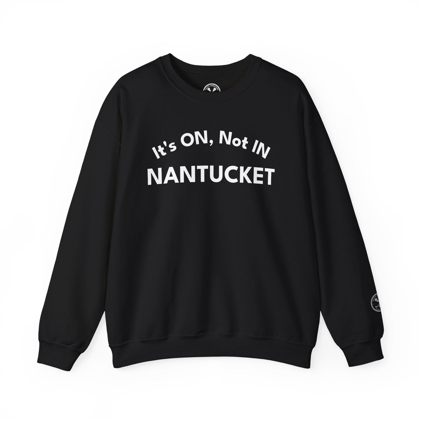 Nantucket "It's ON, Not IN" Crewneck Sweatshirt
