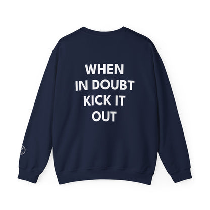 Soccer Mom "When in Doubt Kick It Out" Crewneck Sweatshirt