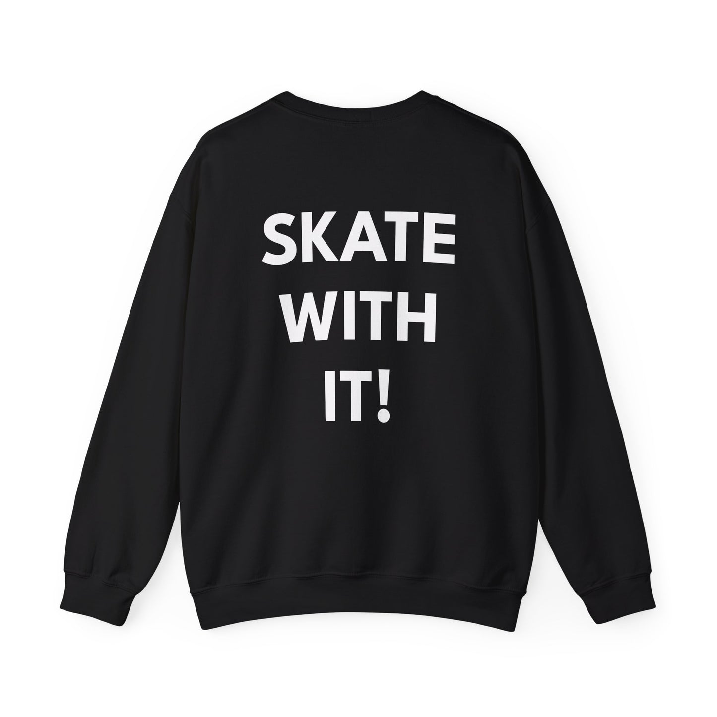 Hockey Mom Crewneck Sweatshirt — 'Skate With It' Hockey Mom Pullover