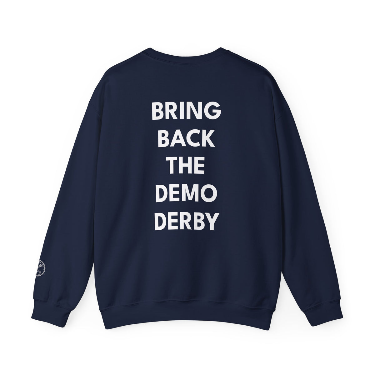 Nantucket "Bring Back the Demo Derby" Crewneck Sweatshirt