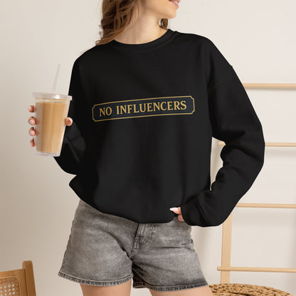 "NO INFLUENCERS QUARTERBOARD" Crewneck Sweatshirt